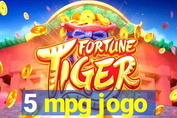 5 mpg jogo